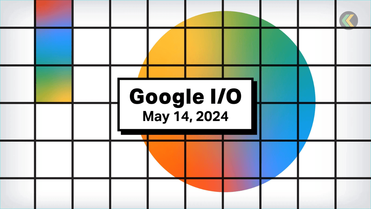 Google I/O 2024