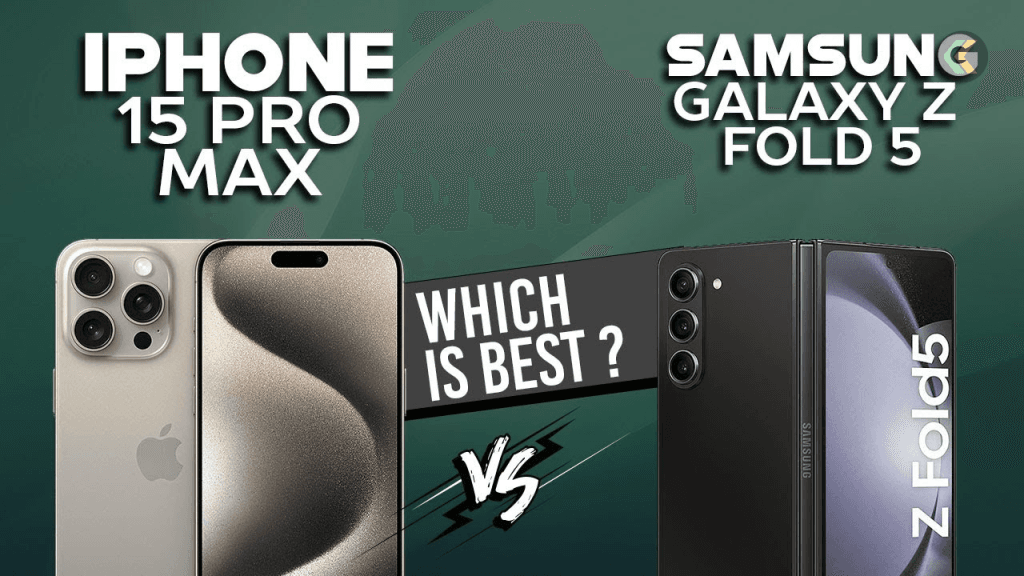 iPhone 15 Pro Max vs. Galaxy Z Fold 5